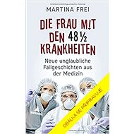Zázračné medicínské případy - Martina Freiová