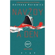 Navždy a den - Anthony Horowitz