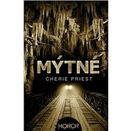 Mýtné - Cherie Priest