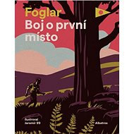Boj o první místo - Jaroslav Foglar