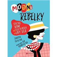 Módní rebelky - Jennifer Croll