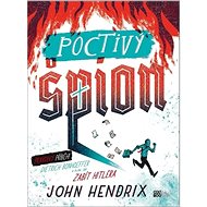 Poctivý špion - John Hendrix