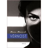 Věrnost - Marco Missiroli