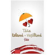 Slib - Táňa Keleová-Vasilková