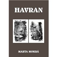 Havran - Marta Mokrá