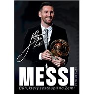 Messi: Bůh, který sestoupil na Zemi - Petr Čermák