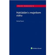 Nakládání s majetkem státu - Michal Štancl