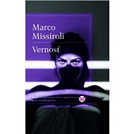Vernosť - Marco Missiroli