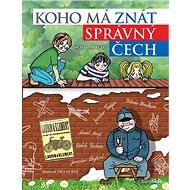 Koho má znát správný Čech - Michal Vaněček; Václav Ráž