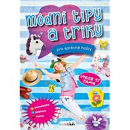 Módní tipy a triky pro správné holky - 