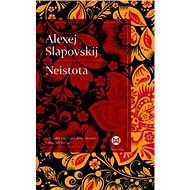 Neistota - Alexej Slapovskij