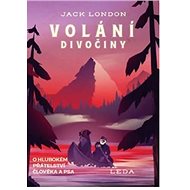 Volání divočiny - Jack London