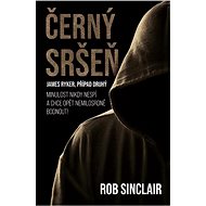 Černý sršeň - Rob Sinclair