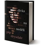 Dívka na neděli - Pip Drysdale