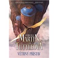 Větrný přístav - George R.R. Martin; Lisa Tuttle