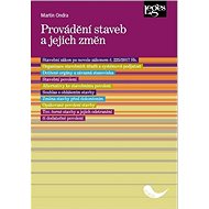 Provádění staveb a jejich změn - Martin Ondra