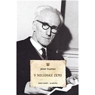 V nelidské zemi - Józef Czapski