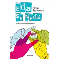 Eda se nedá - Petra Braunová