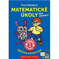 Matematické úkoly pro prvňáky: Záchrana ostrova čísel - Tereza Chaloupková