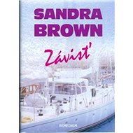 Závisť - Sandra Brown