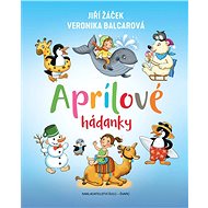 Aprílové hádanky - Jiří Žáček; Veronika Balcarová