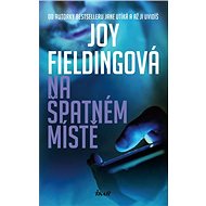 Na špatném místě - Joy Fieldingová
