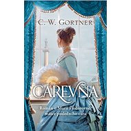 Carevna - C. W. Gortner