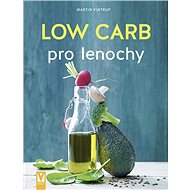 Low Carb pro lenochy - Martin Kintrup