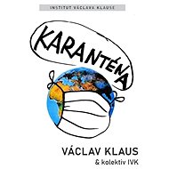 Karanténa - Václav Klaus