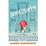 Dohazovačky - Maddie Dawsonová