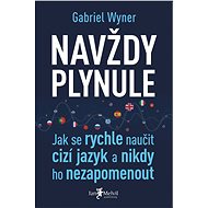 Navždy plynule - Gabriel Wyner