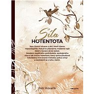 Síla hotentota - Petr Kovařík