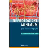 Nefrologické minimum pro klinickou praxi - Vladimír Teplan