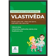 Pracovní sešit Vlastivěda 5. ročník - Tereza Fraňková; Lucie Karaffová