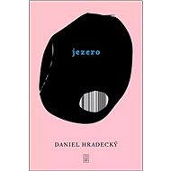 Jezero - Daniel Hradecký