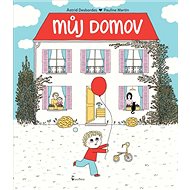 Můj domov - Astrid Desbordes