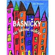 Básničky pre šikovné jazýčky - Jana Šimulčíková