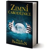 Zimní čarodějnice - Paula Brackston