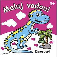 Maluj vodou! Dinosauři - 