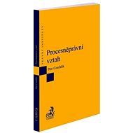 Procesněprávní vztah - Petr Coufalík