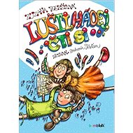 Lušti, hádej, čti si - Zuzana Pospíšilová; Drahomír Trsťan