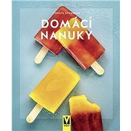Domácí nanuky - Christa Schmedes