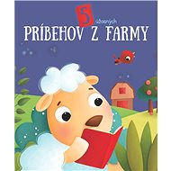 5 úžasných príbehov z farmy - 