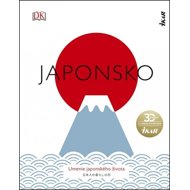 Japonsko: Umenie japonského života - 