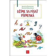 Učíme sa písať písmenká - Beatrica Čulmanová; Miriam Onderiková