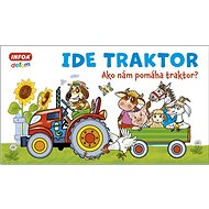 Ide traktor: Ako nám pomáha traktor? - 