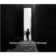 Sedmero požehnání - Jindřich Buxbaum; Daniel Soukup