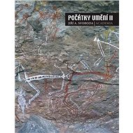 Počátky umění II. - Jiří A. Svoboda