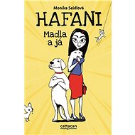 Hafani Madla a já - Monika Seidlová