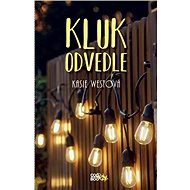 Kluk odvedle - Kasie Westová